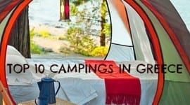 ΤΑ 10 καλύτερα camping  στην Ελλάδα!